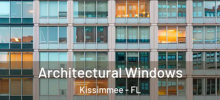  Architectural Windows Kissimmee - FL
