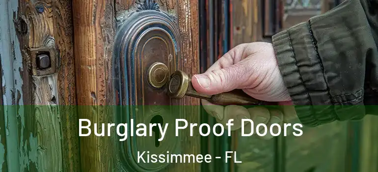  Burglary Proof Doors Kissimmee - FL