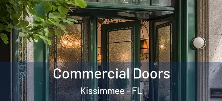 Commercial Doors Kissimmee - FL