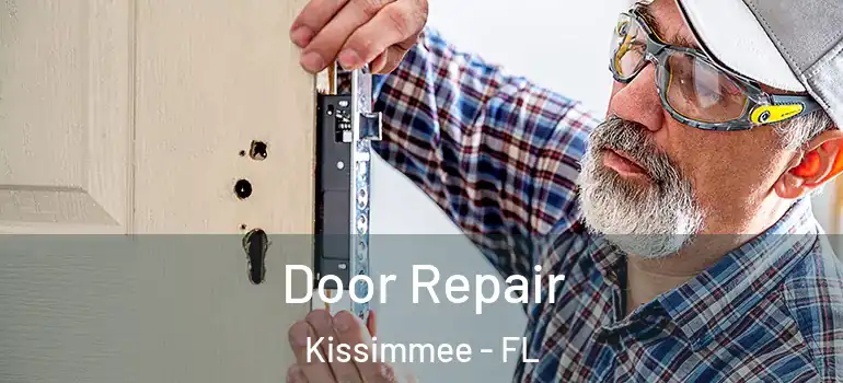  Door Repair Kissimmee - FL