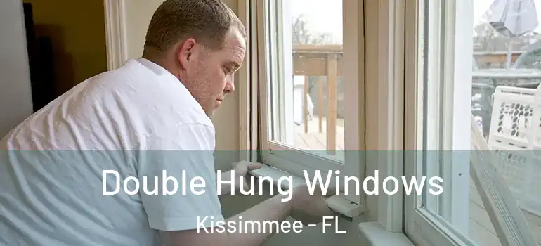  Double Hung Windows Kissimmee - FL