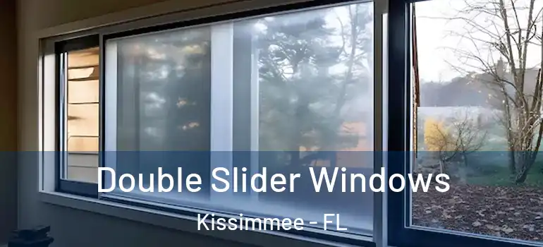  Double Slider Windows Kissimmee - FL