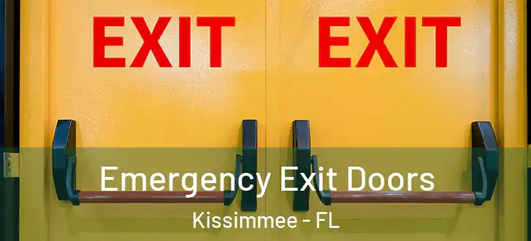  Emergency Exit Doors Kissimmee - FL
