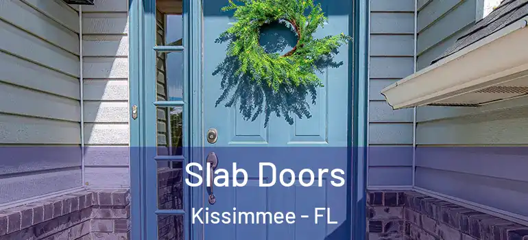  Slab Doors Kissimmee - FL