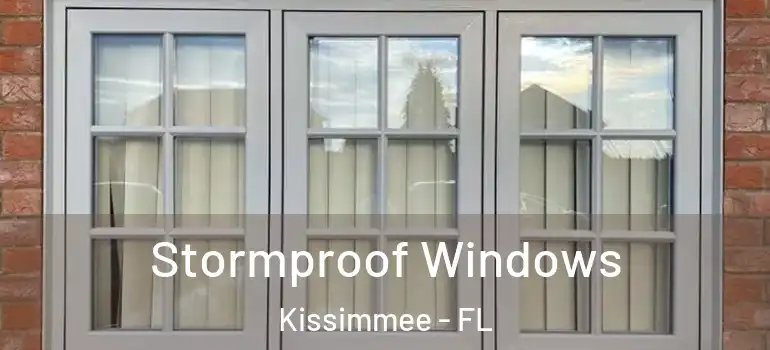 Stormproof Windows Kissimmee - FL