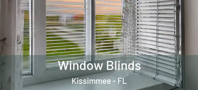 Window Blinds Kissimmee - FL