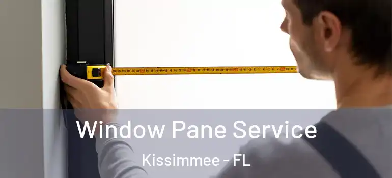  Window Pane Service Kissimmee - FL